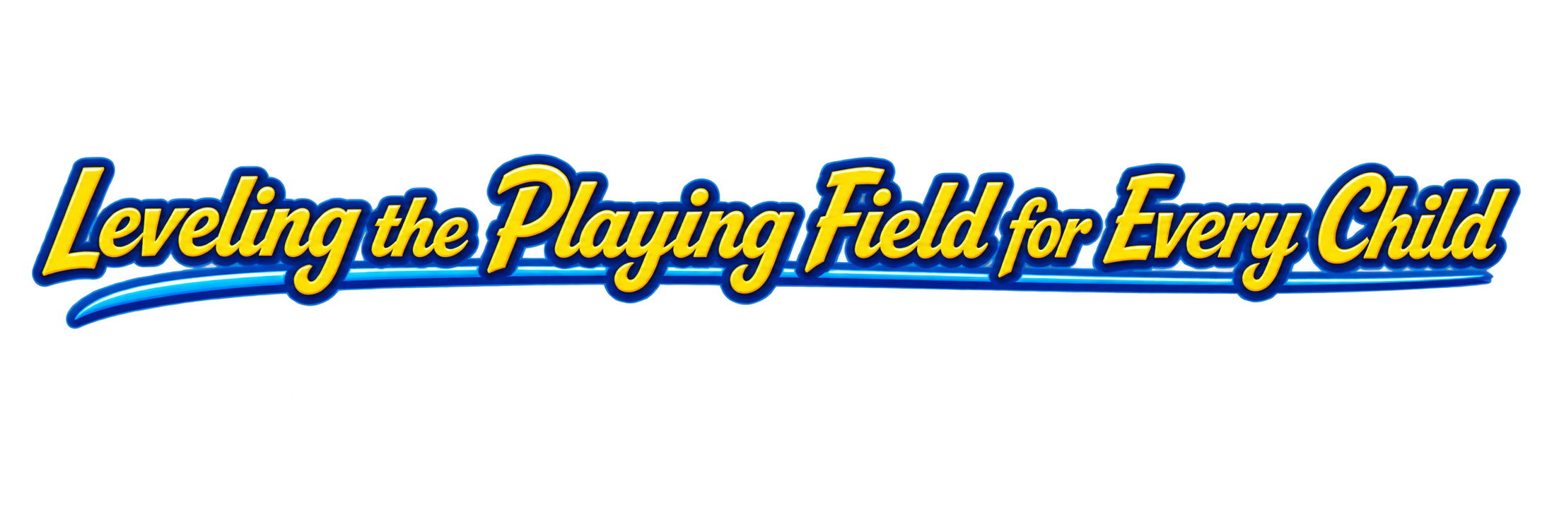 Leveling the Playing Field for Every Child